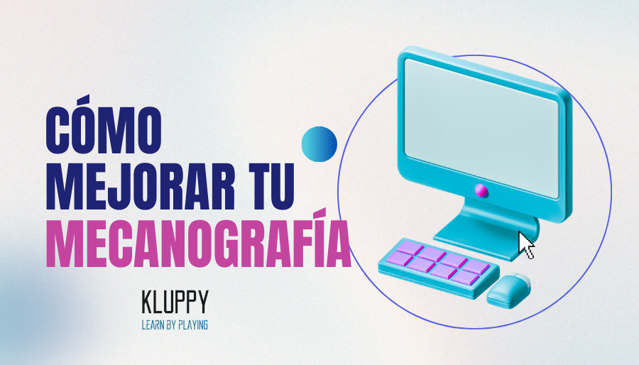 Mecanografía: cómo mejorar con KLUPPY